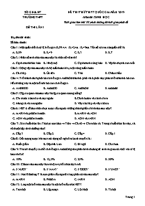 Đề thi thử lần 1 THPT Quốc gia môn Sinh học năm 2019 (Có đáp án)